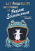 Les Aventures incroyables de Freddie Sourisblanche