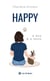 Happy 4 ans &amp; 4 mois