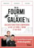 De la fourmi à la galaxie - 100 questions pour comprendre la vie, la Terre, l'infini et au-delà