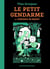 Le petit gendarme ou l'enfance de Riquet - Tome 01