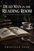 Dead Man in the Reading Room - A We Solve Murders Mystery Cozy Mystery Series