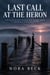 Last Call at the Heron - A We Solve Murders Mystery Cozy Mystery Series Bainbridge Island Mystery