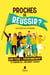 Proches de réussir ? Agir pour l'environnement. Le pouvoir de l'influence sociale. Un manifeste combatif et joyeux, pour une écologie positive !