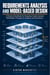 Requirements Analysis and Model-Based Design - A Practical Handbook for ...