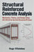 Structural Reinforced Concrete Analysis - Mechanics, Theory, and Design ...