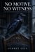 No Motive, No Witness - A We Solve Murders Mystery Cozy Mystery Series