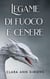 Legame di fuoco e cenere