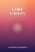 Core Values: A Guide for Human Beings | Cultura
