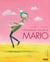 L'étonnante histoire de Mario
