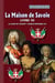 La maison de Savoie Tome 3 - la dame de volupté - Charles-Emmanuel III