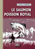 Le saumon poisson royal