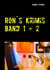 Ron's Krimis Band 1 + 2 - Zusammenfassung von zwei Büchern