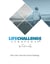 Die Life Challenge Strategie® - Dein Leben. Dein Ziel. Unsere Challenge.