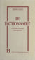 Le dictionnaire : littérature française contemporaine