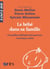 Le bébé dans sa famille - 1001BB n°144