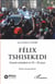 Félix Tshisekedi. Devenir président en 50 + 20 jours