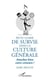 Petit guide de survie dans la culture générale - Attachez bien votre ceinture !