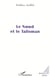 LE N�UD ET LE TALISMAN