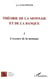 Théorie de la monnaie et de la banque I - L'essence de la monnaie