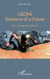 USONI - Scenario of a future Act 1 : passage from hell to hell - Act 1 : passage from hell to hell