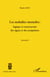 Les maladies mentales : logique et construction des signes et des symptômes - (Fascicule 3)