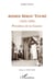 Ahmed Sékou Touré - (1922-1984) Président de la Guinée - Tome 2 (1956-1958)