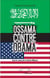 Ossama contre Obama - Sous le sceau de la Sainte Alliance