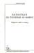 La politique du tourisme au Maroc