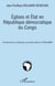 Eglises et Etat en République démocratique du Congo - Fondements juridiques et jurisprudence (1876-2006)