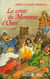 Le conte du montreur d'ours - Contes de Provence et du Languedoc