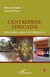 L'entreprise africaine - Essai sur la mal gouvernance