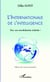 L'internationale de l'intelligence - Pour une mondialisation éclairée !