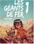 Les Géants de Fer - Tome 1