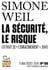 Tracts de Crise (N°69) - La Sécurité, le risque - Extrait de L’Enracinement,1949