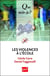 Les violences à l'école - « Que sais-je ? » n° 3929