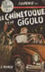 La chinetoque et le gigolo