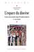 L'espace du diocèse - Genèse d'un territoire dans l'Occident médiéval (Ve-XIIIe siècle)