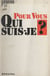 Pour vous qui suis-je ?