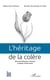 L'héritage de la colère - Récit de la Révolution iranienne au Moyen-Orient actuel