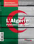 Questions internationales : L'Algérie, puissance régionale - n°81 - N° 81 - septembre - octobre 2016