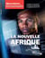 Questions internationales : La nouvelle Afrique - n°90