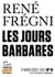 Tracts de Crise (N°08) - Les jours barbares