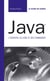Java® - L'essentiel du code et des commandes