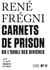 Tracts (N°11) - Carnets de prison - ou L'oubli des rivières