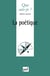 La poétique - « Que sais-je ? » n° 2311