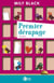 Premier dérapage - Petits dérapages et autres imprévus, T0