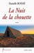 La Nuit de la chouette - Un roman plein d'humanité