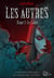 Le Calice - Les Autres, T2