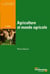 Agriculture et monde agricole - 2e édition