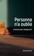Personne n'a oublié